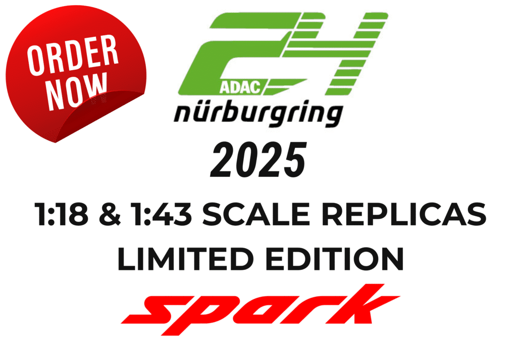 Pre-Order Spark's Limited Edition 1:18 & 1:43 Scale Replicas from the 2025 24 Hours of Nürburgring Race